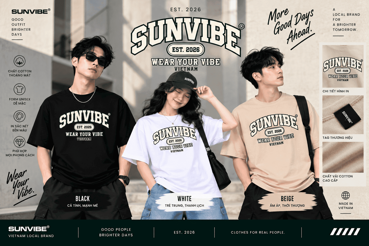 Áo thun SUNVIBE EST. 2026 unisex màu đen trắng và be với thiết kế Wear Your Vibe Vietnam Áo thun SUNVIBE EST. 2026 unisex màu đen trắng và be với thiết kế Wear Your Vibe Vietnam